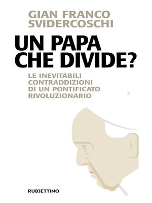 cover image of Un Papa che divide?